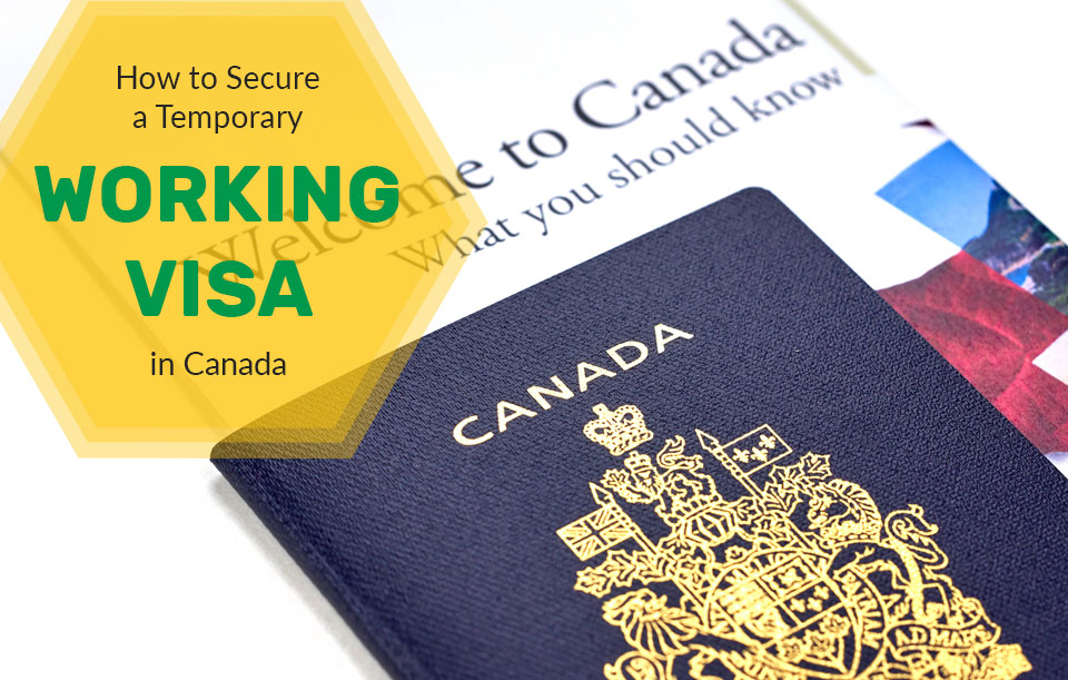 How To Get Canada Work Visa